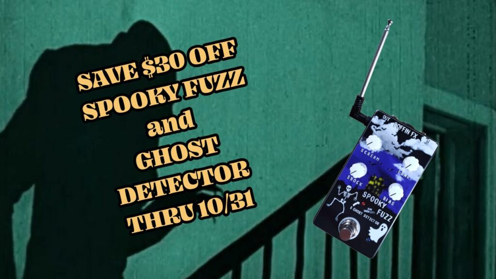 SAVE $30 OFF SPOOKY FUZZ and GHOST DETECTOR THRU 10/31